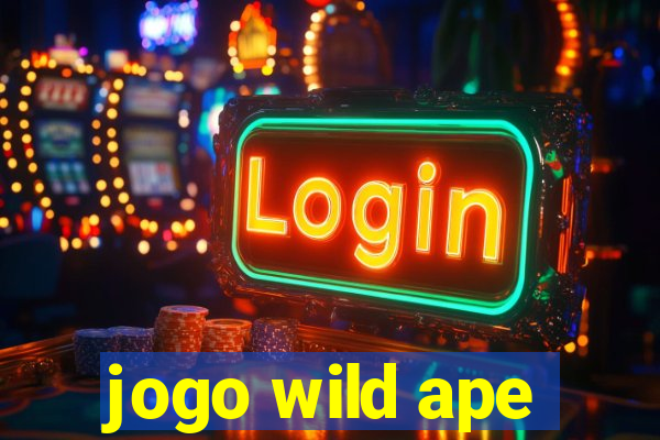 jogo wild ape